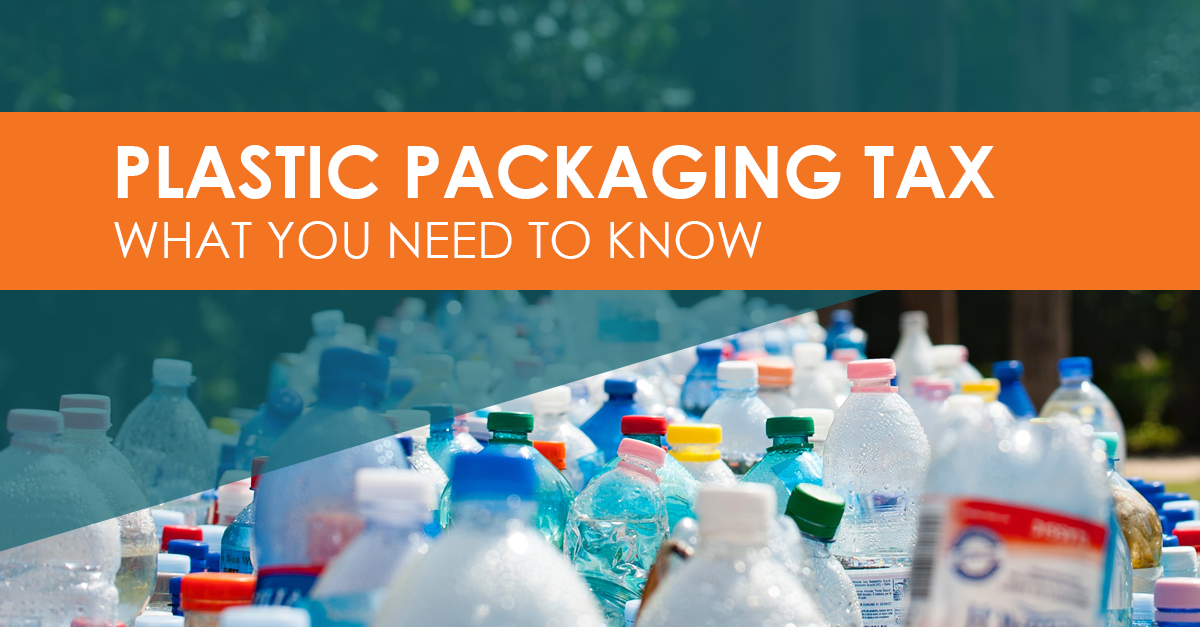 Plastic Packaging Tax What you need to know