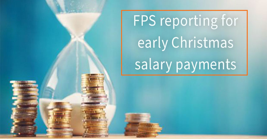 FPS reporting for early Christmas salary payments